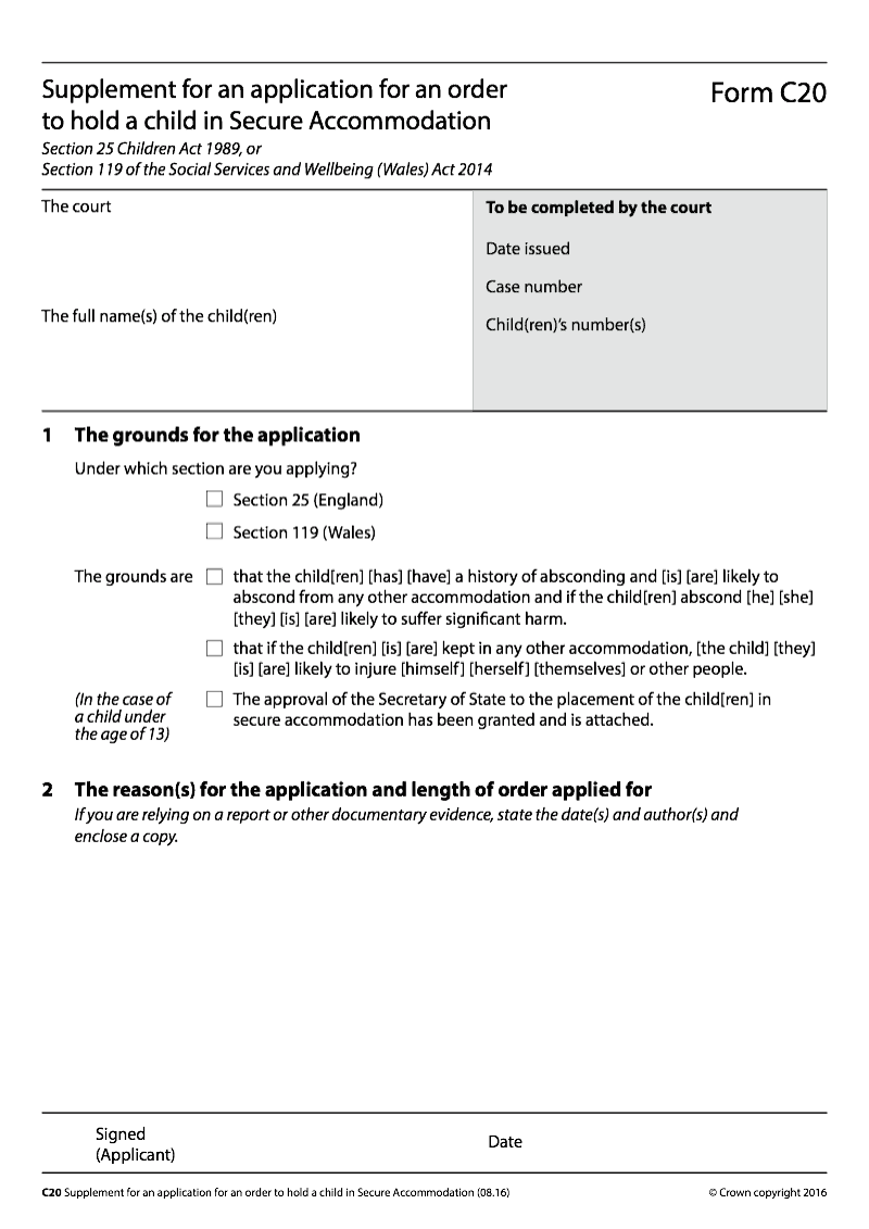 C20 Supplement for an application for an order to hold a child in secure accommodation Section 25 Children Act 1989 preview