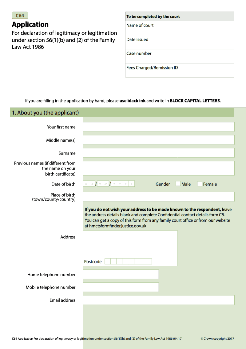 C64 Application for declaration of legitimacy or legitimation under section 56 1 b and 2 of the Family Law Act 1986 preview