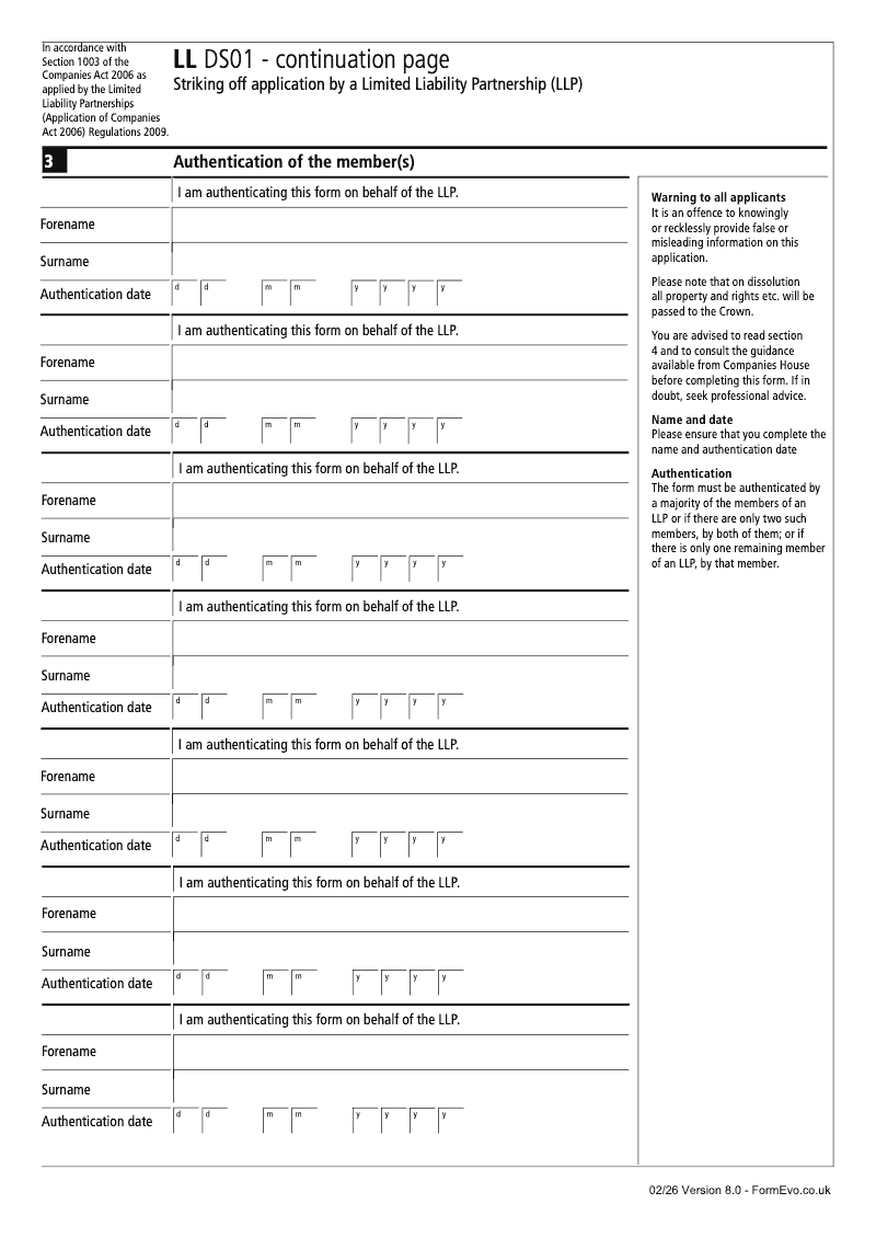 LL DS01 Continuation Page Signature s of the member s continuation page LL DS01 Striking off application by a Limited Liability Partnership LLP Section 1003