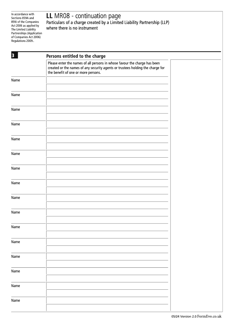 LL MR08 Continuation Page 1 Persons entitled to the charge continuation page LL MR08 Particulars of a charge created by a Limited Liability Partnership LLP where there is no instrument Section 859A and 859J preview